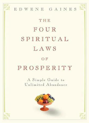 Four Spiritual Laws of Prosperity